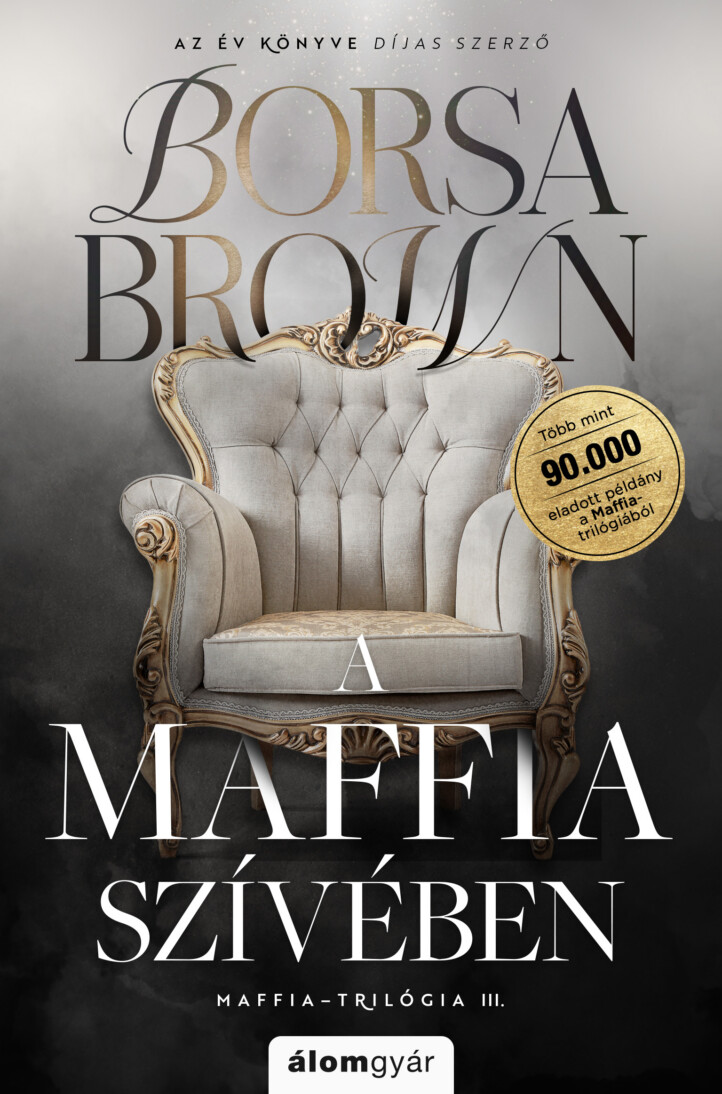 A Maffia Szívében Iii.(Bővítetti, Javított Újrakiadás) Élfestett
