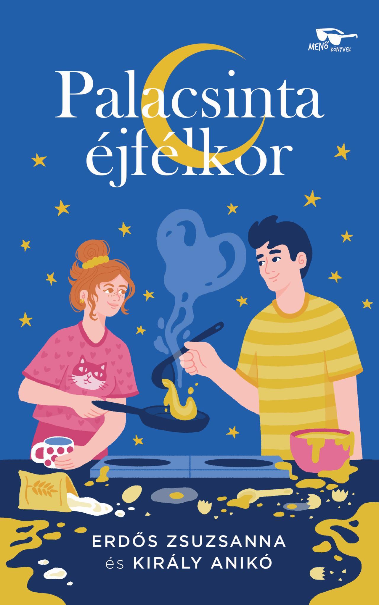 Palacsinta Éjfélkor