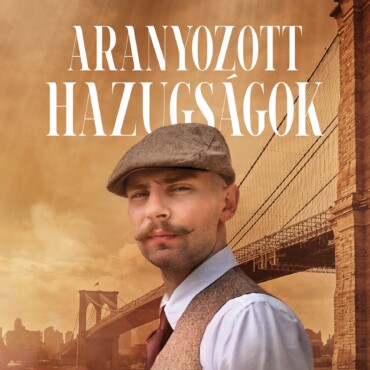 Aranyozott Hazugságok