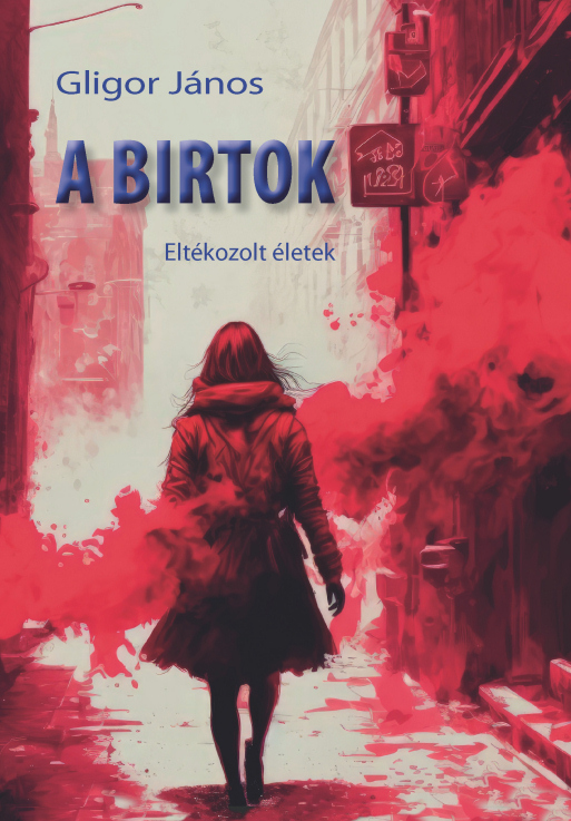 A Birtok - Eltékozolt Életek