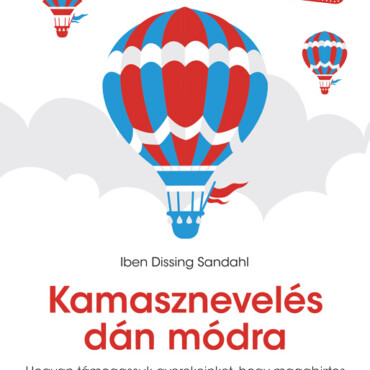 Kamasznevelés Dán Módra