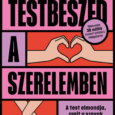 Testbeszéd A Szerelemben