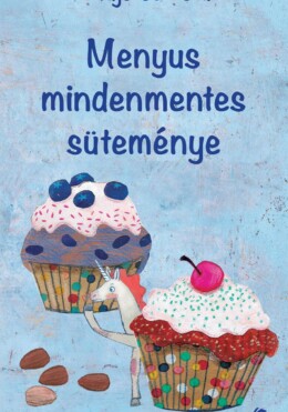 Menyus Mindenmentes Süteménye