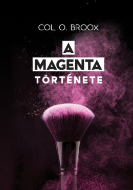 A Magenta Története