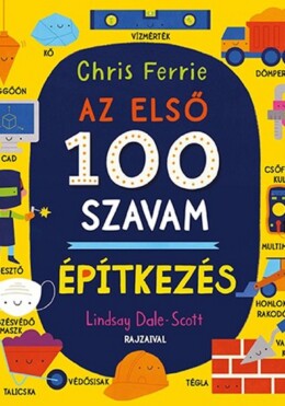 Az Első 100 Szavam - Építkezés