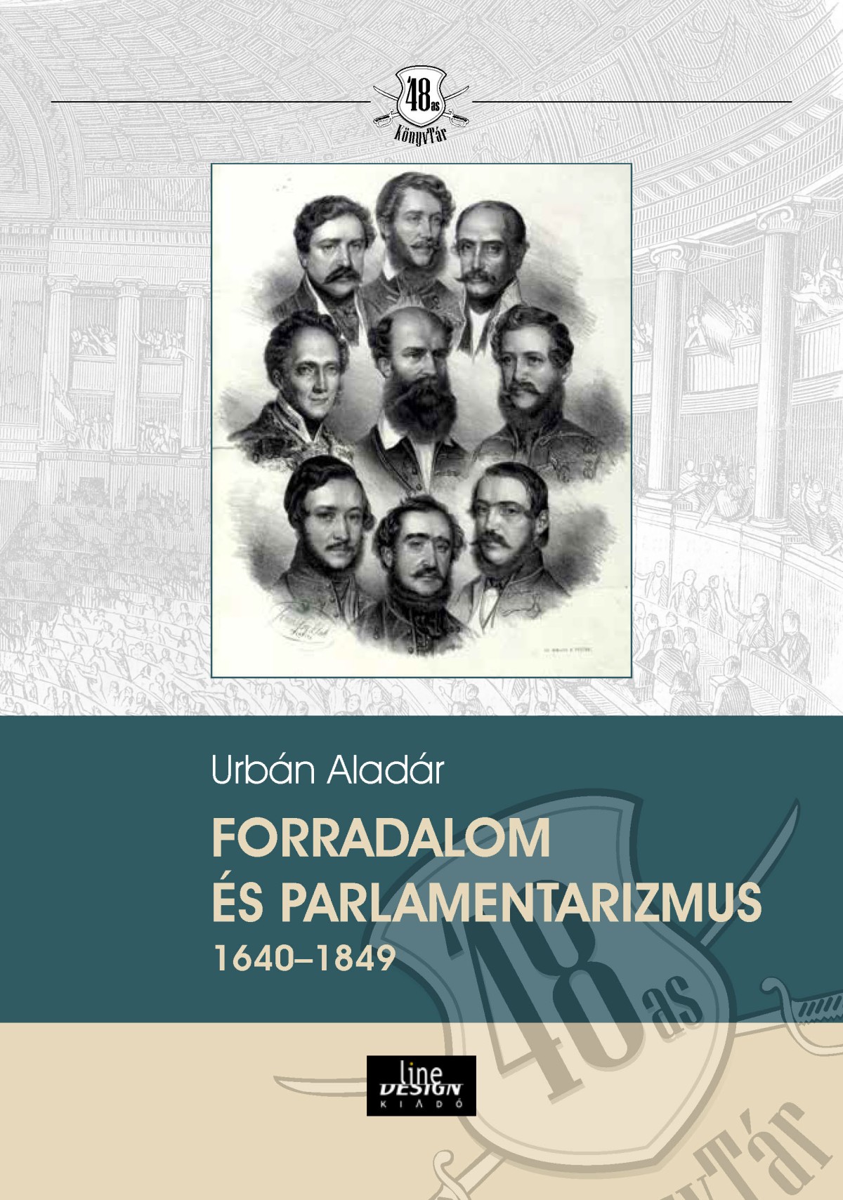 Forradalom És Parlamentarizmus 1640 1849
