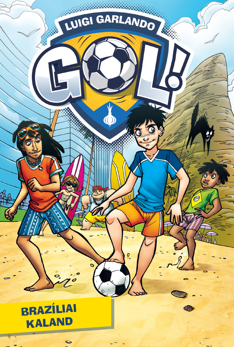 Brazíliai Kaland - Gól! 2.