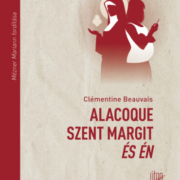 Alacoque Szent Margit És Én
