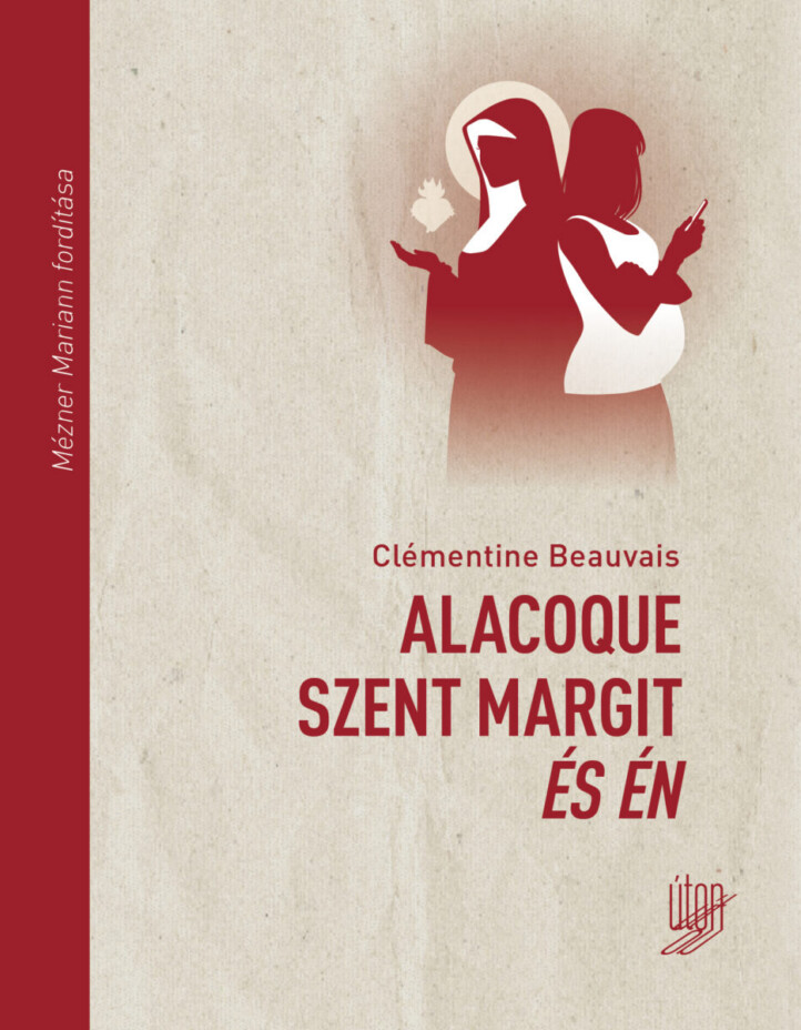 Alacoque Szent Margit És Én