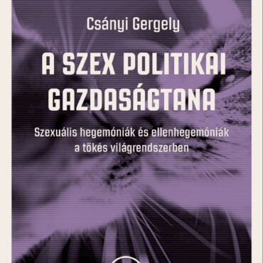 A Szex Politikai Gazdaságtana
