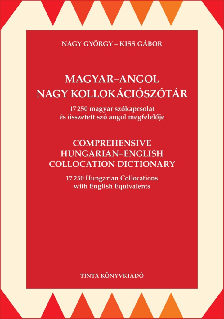 Magyar-Angol Nagy Kollokációszótár