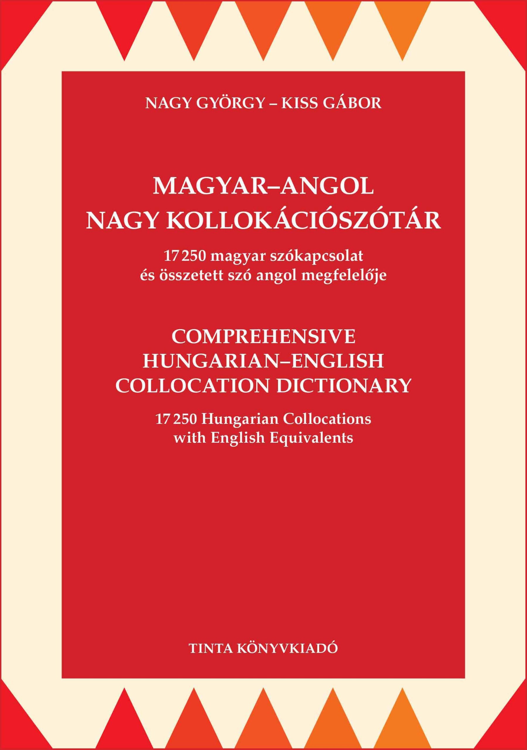 Magyar-Angol Nagy Kollokációszótár