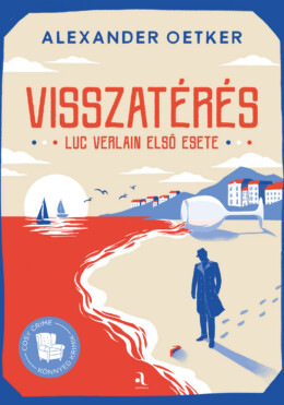 Visszatérés - Luc Verlain Első Esete