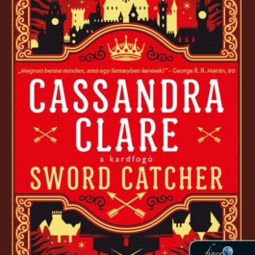 Sword Catcher - Kardfogó (Kardfogó 1.)