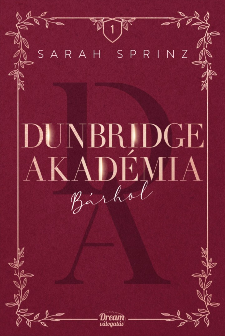 Dunbridge Akadémia 1. - Bárhol