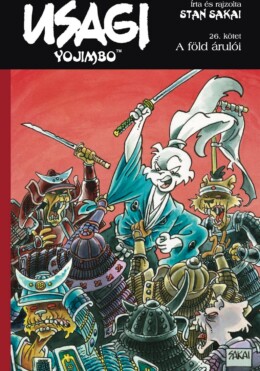 Usagi Yojimbo 26. - A Föld Árulói