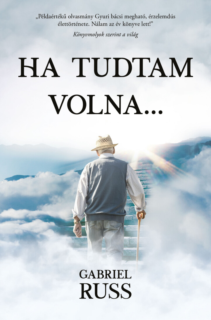 Ha Tudtam Volna...