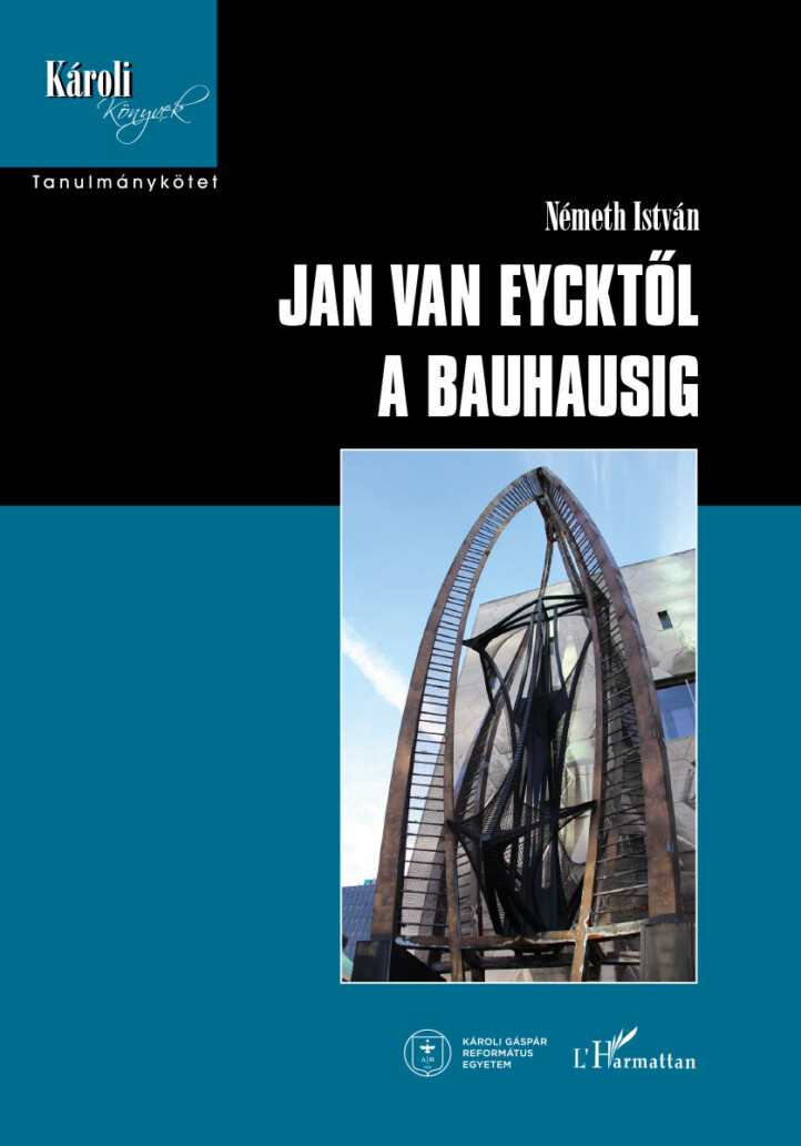 Jan Van Eycktől A Bauhausig