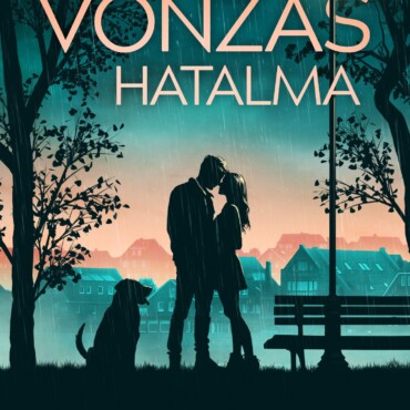 A Vonzás Hatalma