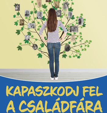 Kapaszkodj Fel A Családfára-Kézikönyv Kezdő Családkutatóknak