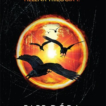 Fénytörés (Helena-Trilógia 1.)