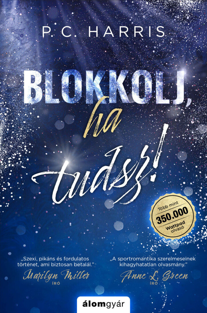 Blokkolj, Ha Tudsz! - Élfestett