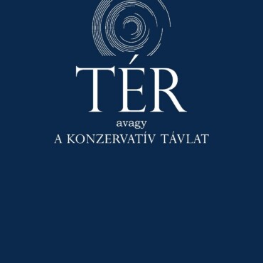 Tér Avagy A Konzervatív Távlat