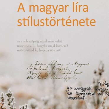 A Magyar Líra Stílustörténete