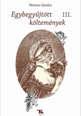 Egybegyűjtött Költemények Iii.