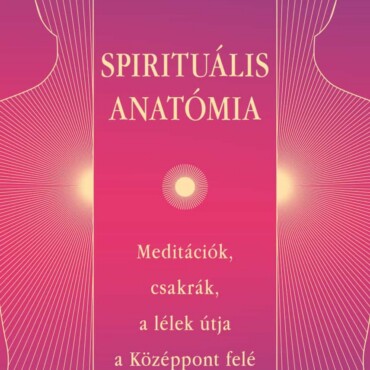 Spirituális Anatómia