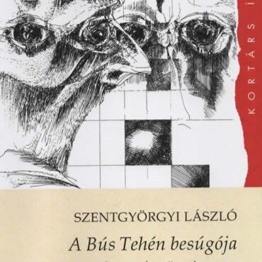 A Bús Tehén Besúgója - És Egyéb Történetek
