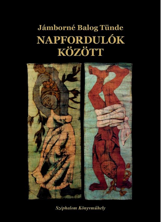 Napfordulók Között (Válogatott És Új Elbeszélések)