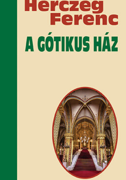 A Gótikus Ház