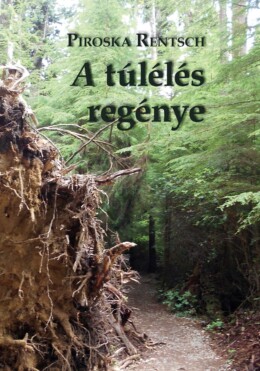 A Túlélés Regénye