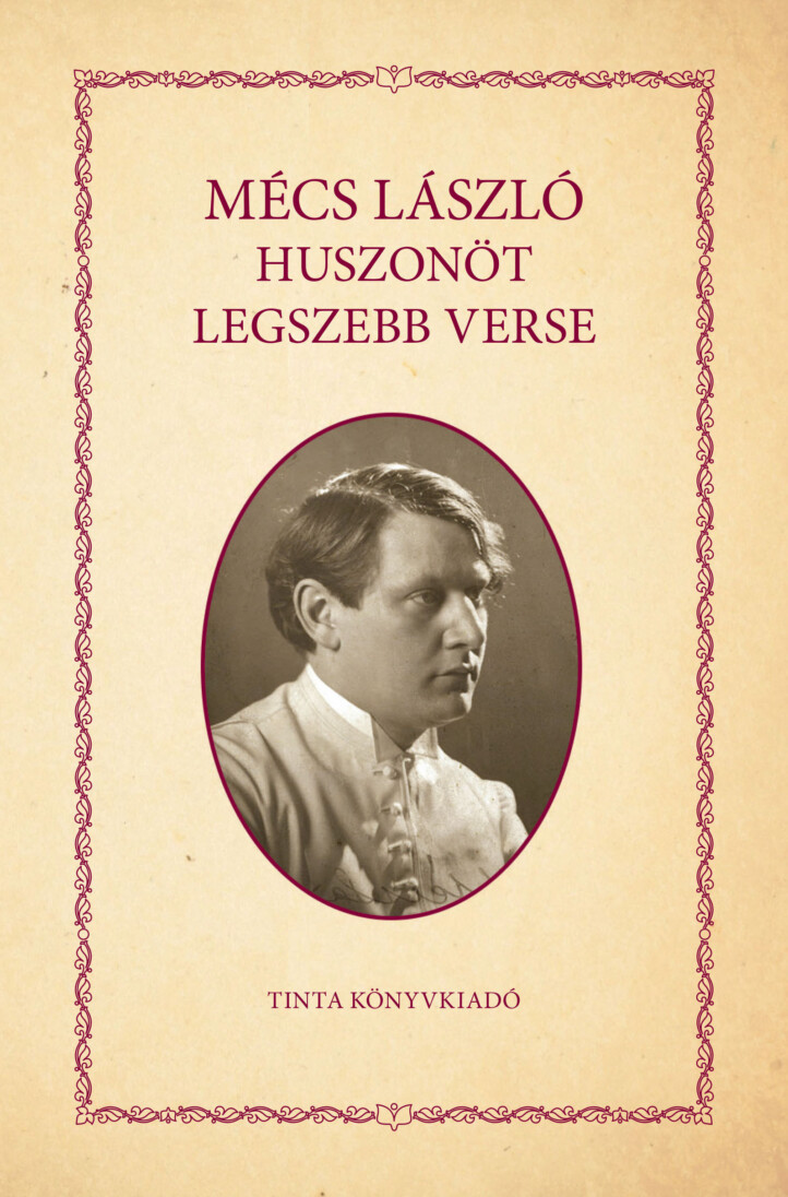 Mécs László Huszonöt Legszebb Verse