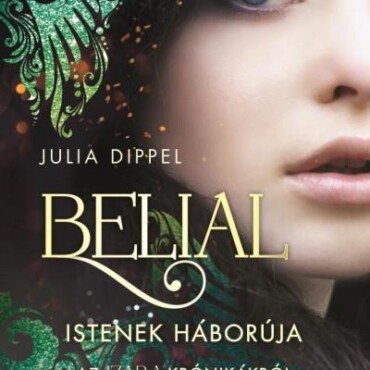 Belial - Istenek Háborúja- Az Izara Krónikákból