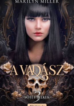 A Vadász - Sötét Lelkek 3.