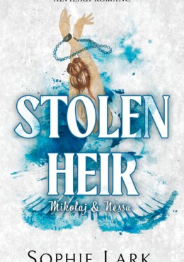 Stolen Heir - Mikolaj & Nessa (Alvilági Románc) - Élfestett