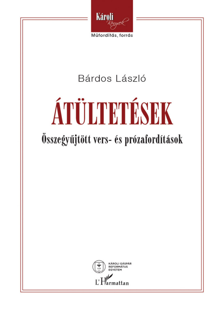 Átültetések - Összegyűjtött Vers- És Prózafordítások