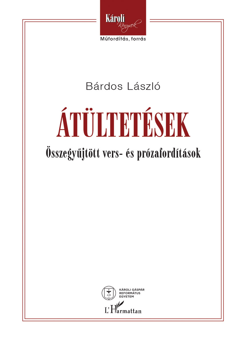 Átültetések - Összegyűjtött Vers- És Prózafordítások