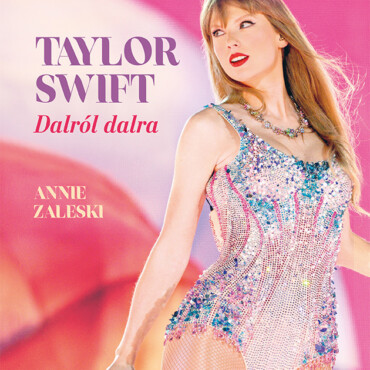 Taylor Swift - Dalról Dalra