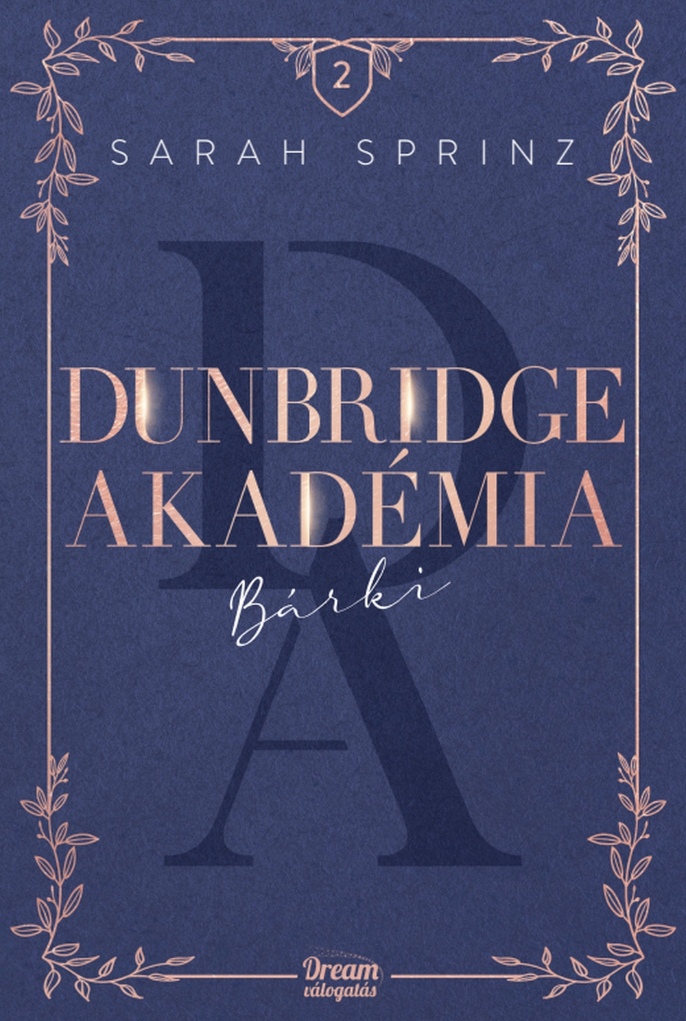 Dunbridge Akadémia Bárki