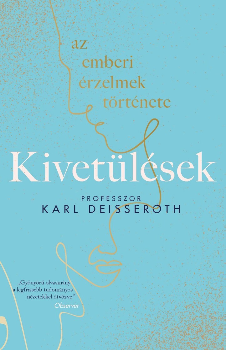 Kivetülések: Az Emberi Érzelmek Története