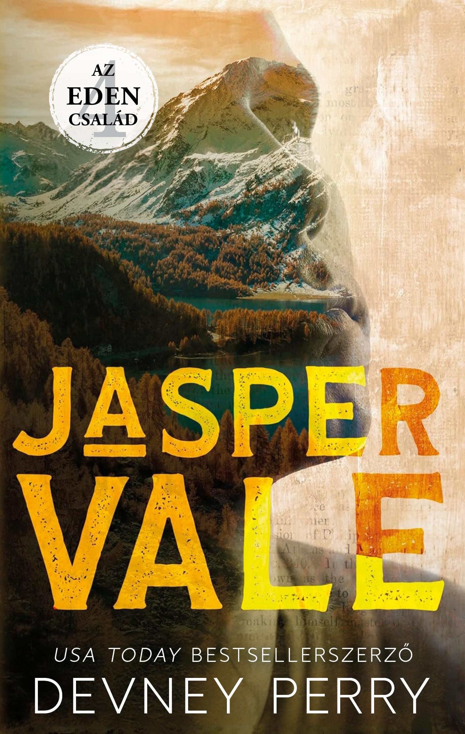 Jasper Vale - Az Eden Család 4.
