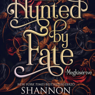 Hunted By Fate-Megkísértve