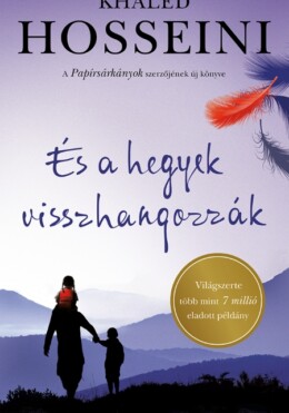És A Hegyek Visszhangozzák - Fűzött
