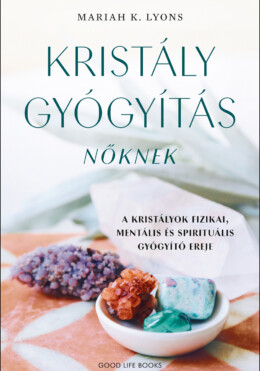 Kristálygyógyítás Nőknek