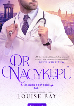 Dr. Nagyképű - Csábító Doktorok: Zach