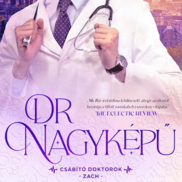 Dr. Nagyképű - Csábító Doktorok: Zach