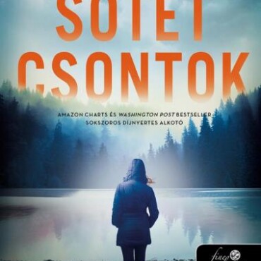 Sötét Csontok - Női Pszichothrillerek!